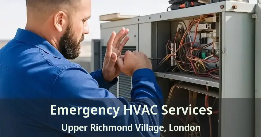 Emergency HVAC Services Upper Richmond Village, London - ON