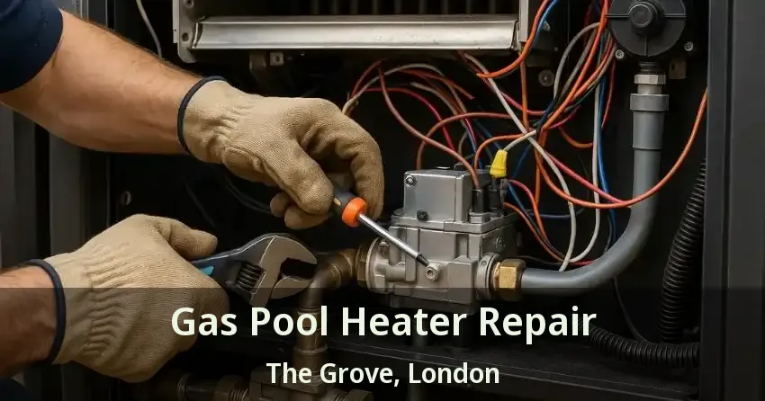 Gas Pool Heater Repair The Grove, London - ON