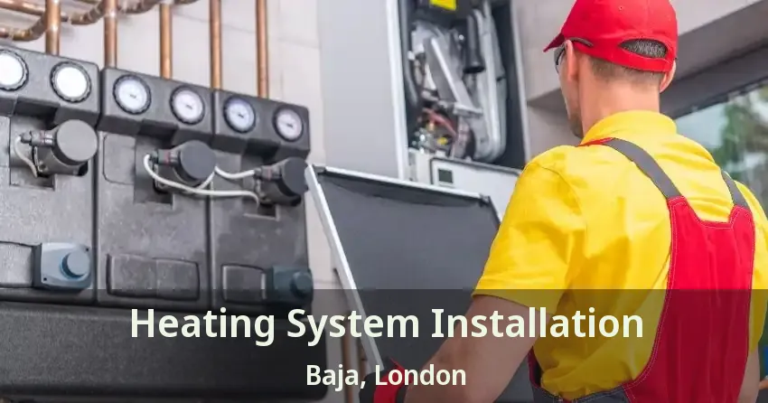 Heating System Installation Baja, London - ON