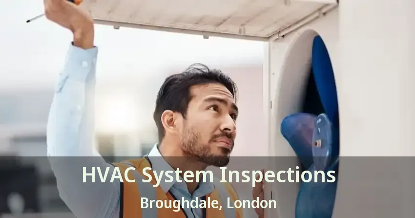 HVAC System Inspections Broughdale, London - ON